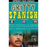 Gritty Spanish