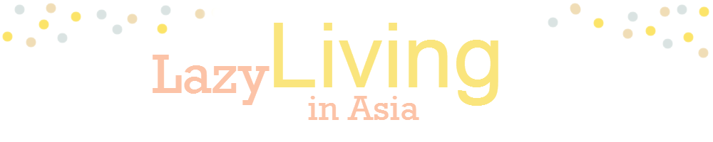 Lazy Living In Asia