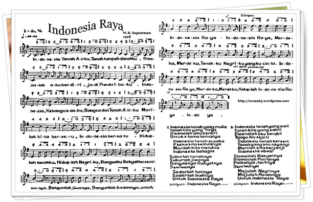NOT BALOK DAN LIRIK LAGU "INDONESIA RAYA" BERITA NOT BALOK DAN LIRIK LAGU "INDONESIA RAYA" BERITA
