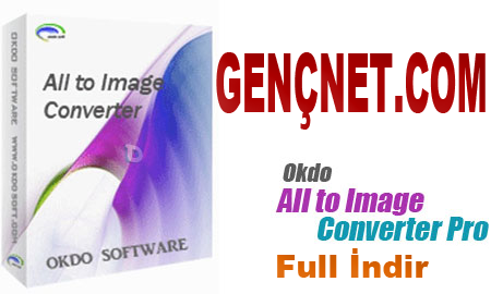 Okdo All to Image Converter Professional v5.1 Full İndir