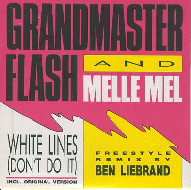 Grandmaster Flash & Melle Mel – White Lines (Don’t Do It) (VLS) (1989) (320 kbps)