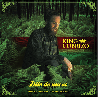 KING COBRIZO - Dilo de nuevo
