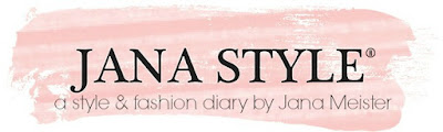 JANA STYLE® | A Fashion + Style Blog