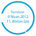 Survivor Ünlüler Gönüllüler 9 nisan 11. Bölüm İzle