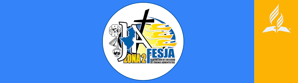 FEDERACIÓN DE JÓVENES ADVENTISTAS ZONA 2