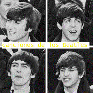 CANCIONES DE LOS BEATLES canciones de los beatles: