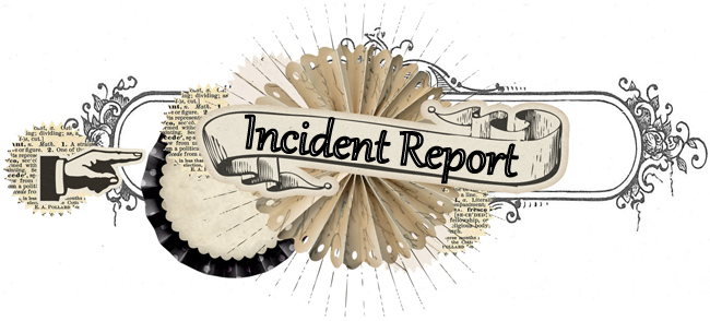 Incident Report