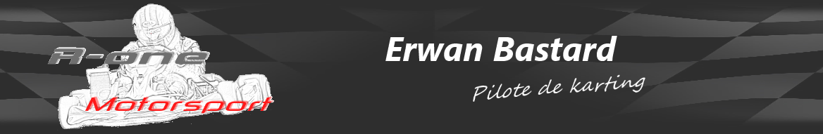 Erwan B. et sa passion le karting 2010-2015