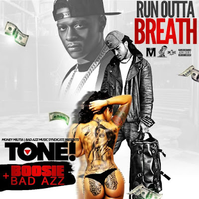 Tone! ft. Boosie Badazz - "Run Outta Breath" / www.hiphopondeck.com