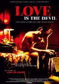 "LOVE IS THE DEVIL", BY JOHN MAYBURY