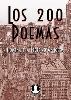 Los 200 poemas Homenaje a Federico García Lorca.