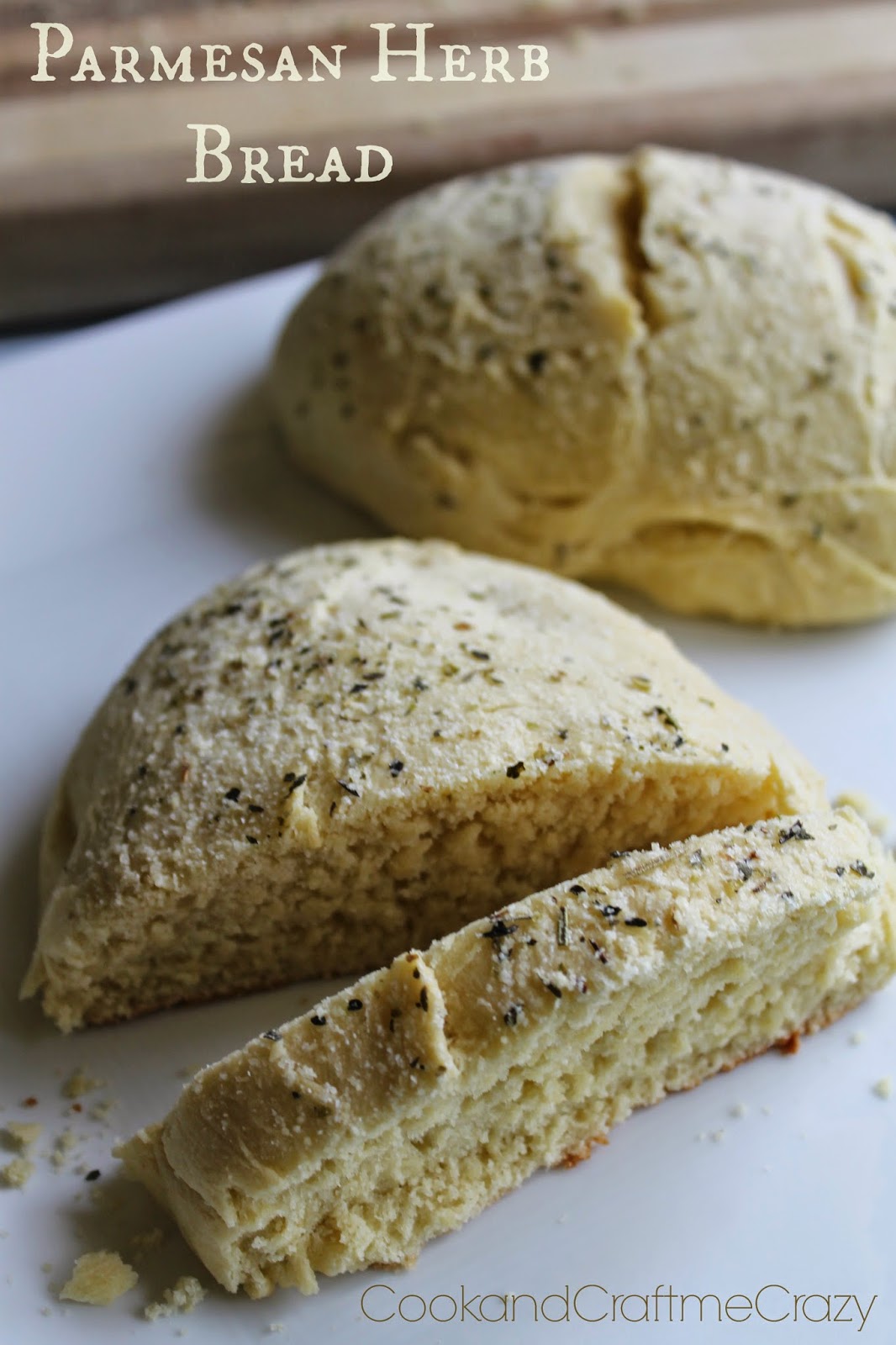 Cook and Craft Me Crazy Parmesan Herb Bread