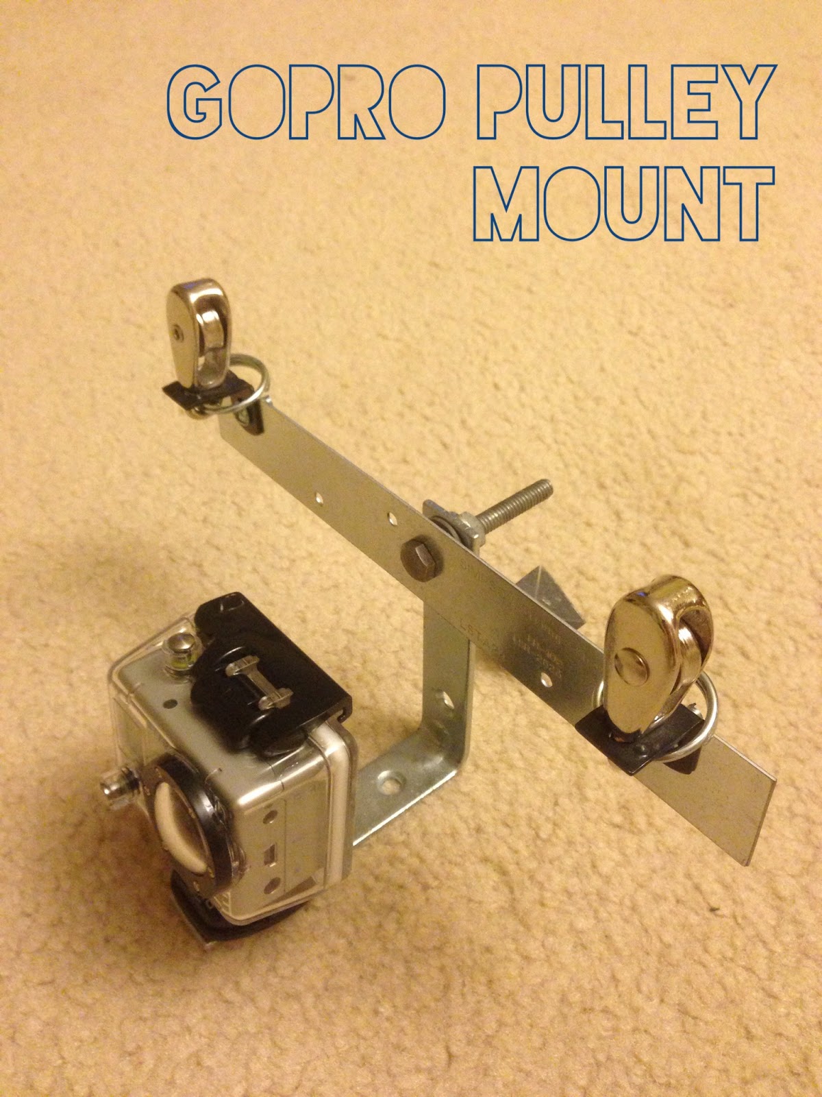 Tight Lined Tales of a Fly Fisherman DIY GoPro Cable Cam (Pulley) Mount