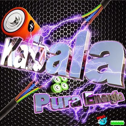 Kabala - Pura Energia (2015) Kabala - Pura Energia (2015)