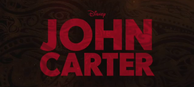 John Carter 2012 film trailer review science fiction epic title