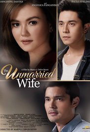  A businesswoman confronts her husband about his infidelity. -   Genre:Drama, Romance, T,Tagalog, Pinoy, The Umarried Wife (2016)  - 