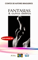 "Fantasias & Outros Delírios" - CONTOS - Edição 2014