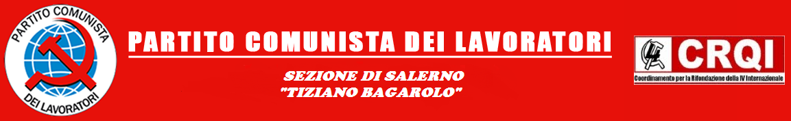 Partito Comunista dei Lavoratori - Salerno