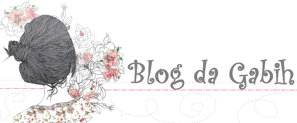 Blog da Gabih