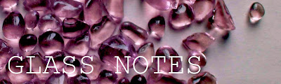 Glass Notes