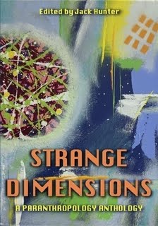 Strange Dimensions: A Paranthropology Anthology