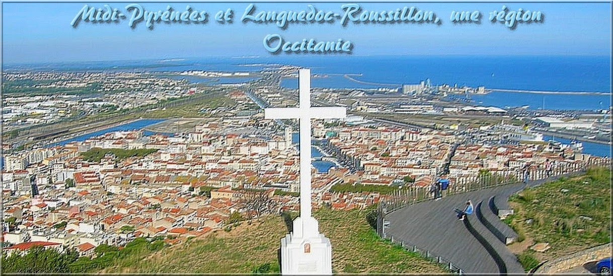 Midi-Pyrénées Languedoc-Roussillon, une région