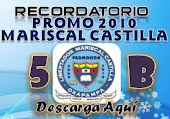 PROMO 2010 MARISCAL CASTILLA