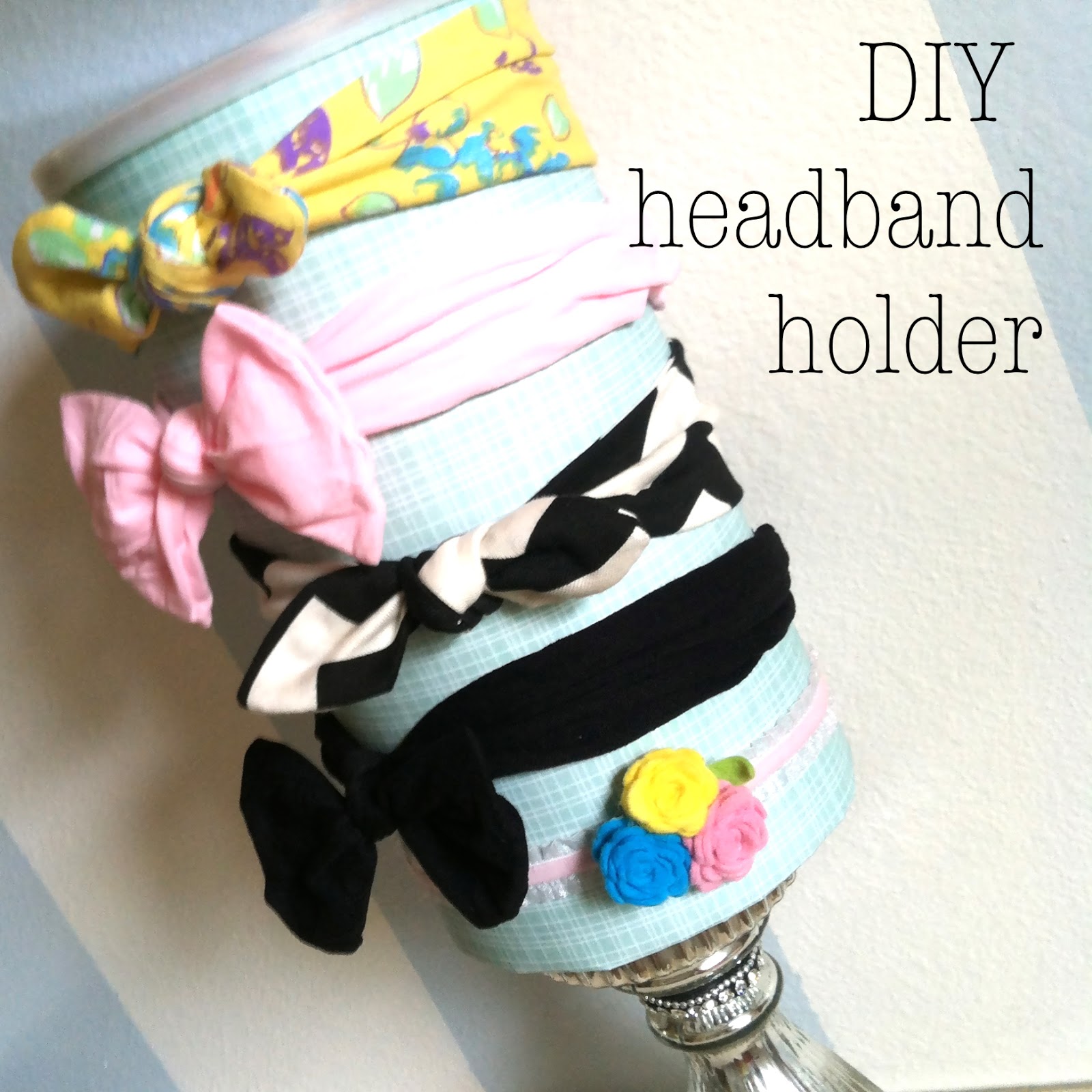 Everly B A DIY Summer Week 2 headband holder