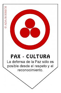 "DONDE HAY PAZ, HAY CULTURA, DONDE HAY CULTURA HAY PAZ"