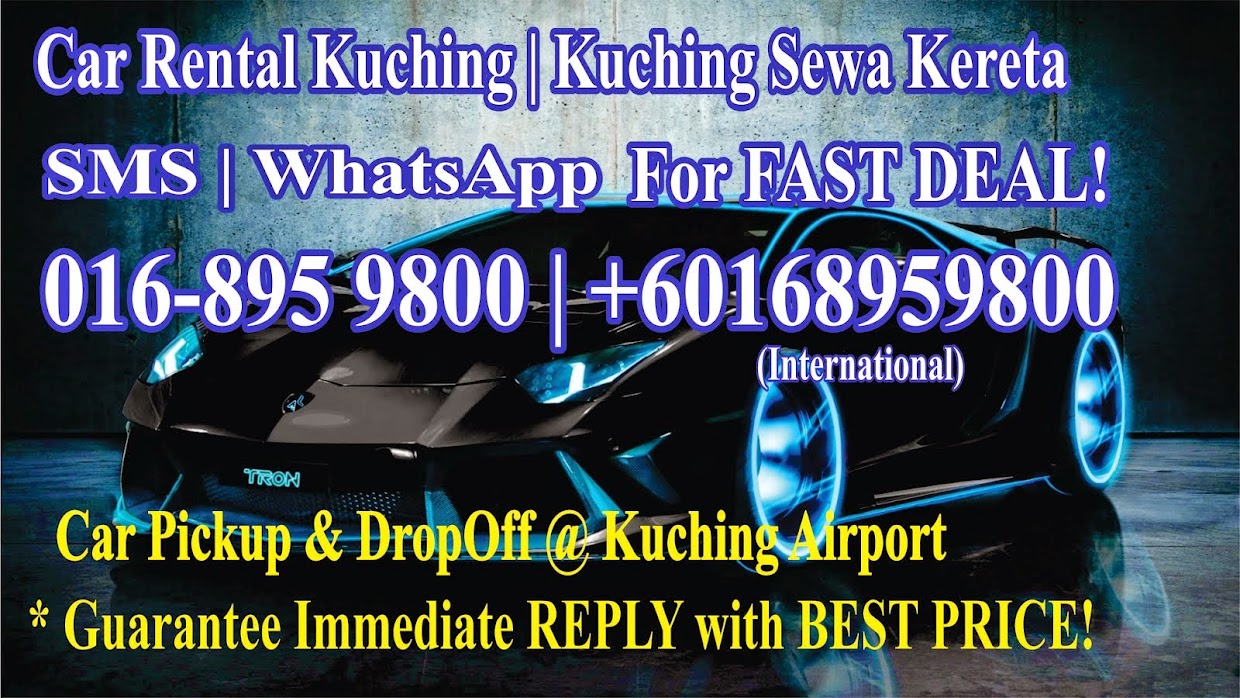 Car Rental Kuching | Kereta Sewa Kuching
