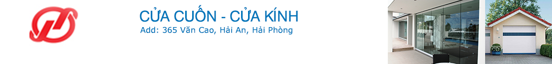 Cửa cuốn cửa kính Hải Phòng