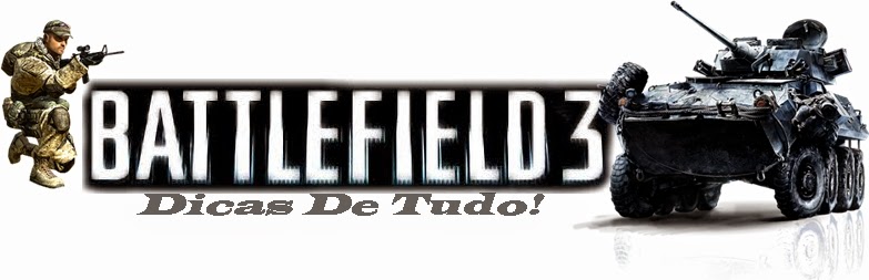 Battlefield 3 Dicas De Tudo