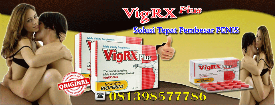 VigRX plus Capsul Obat Pembesar Dan Panjang Penis