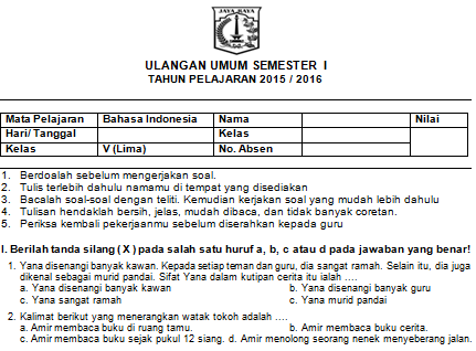 Soal UAS Bahasa Indonesia Kelas 5 SD/MI Semester 1/Ganjil Arsip UAS TP.2015/2016