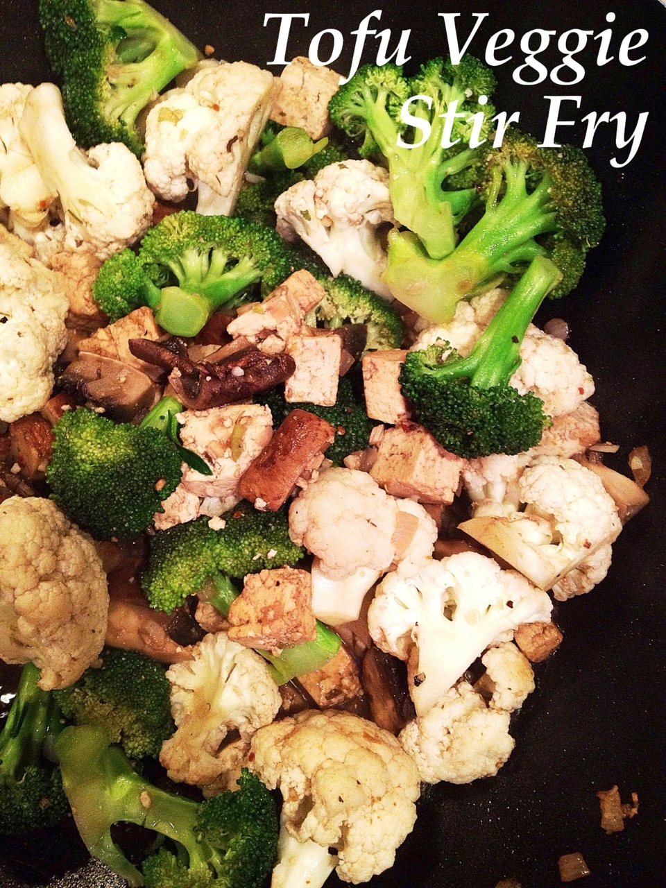 A Healthy Makeover Tofu Veggie Stir Fry