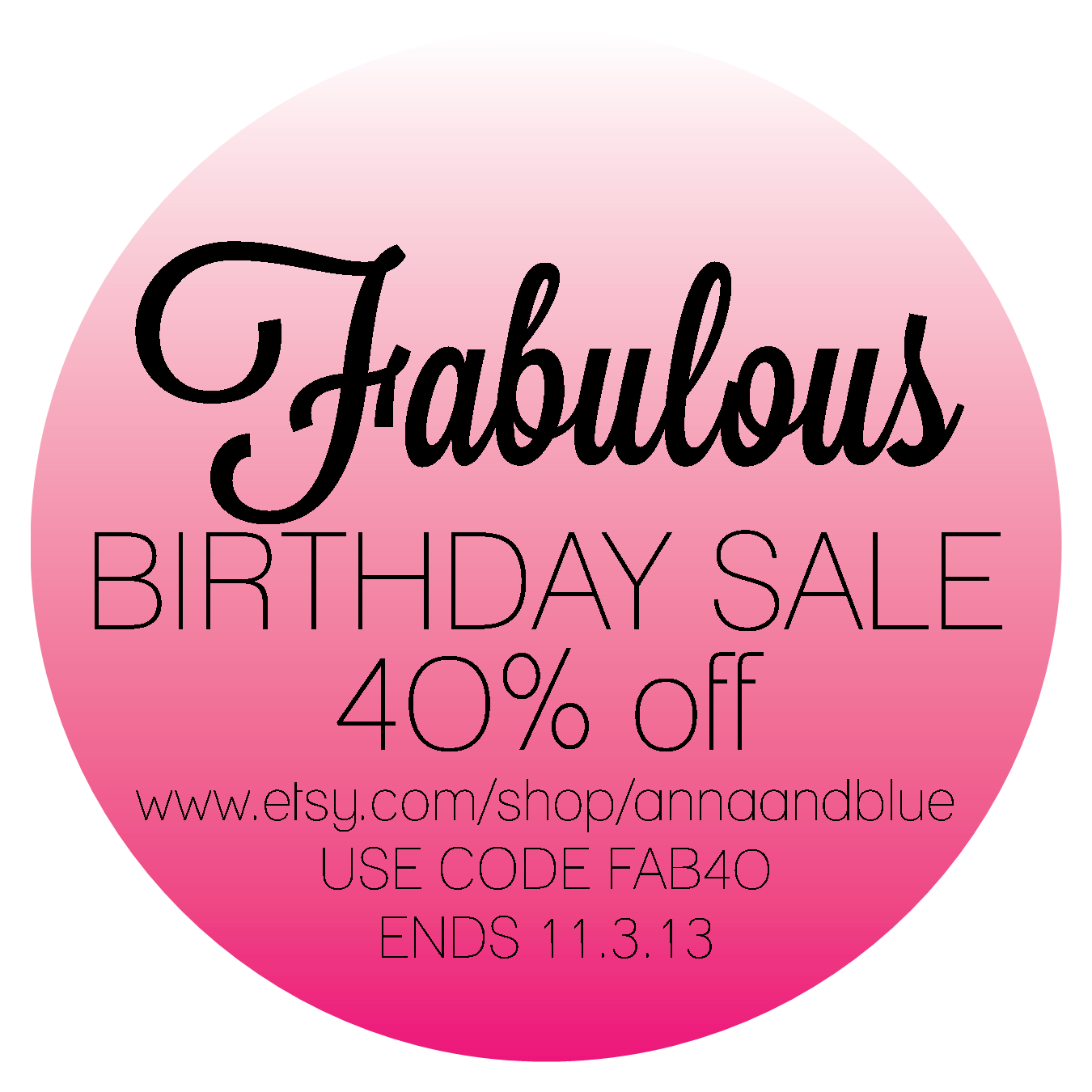 anna and blue paperie: Fabulous Birthday Sale!