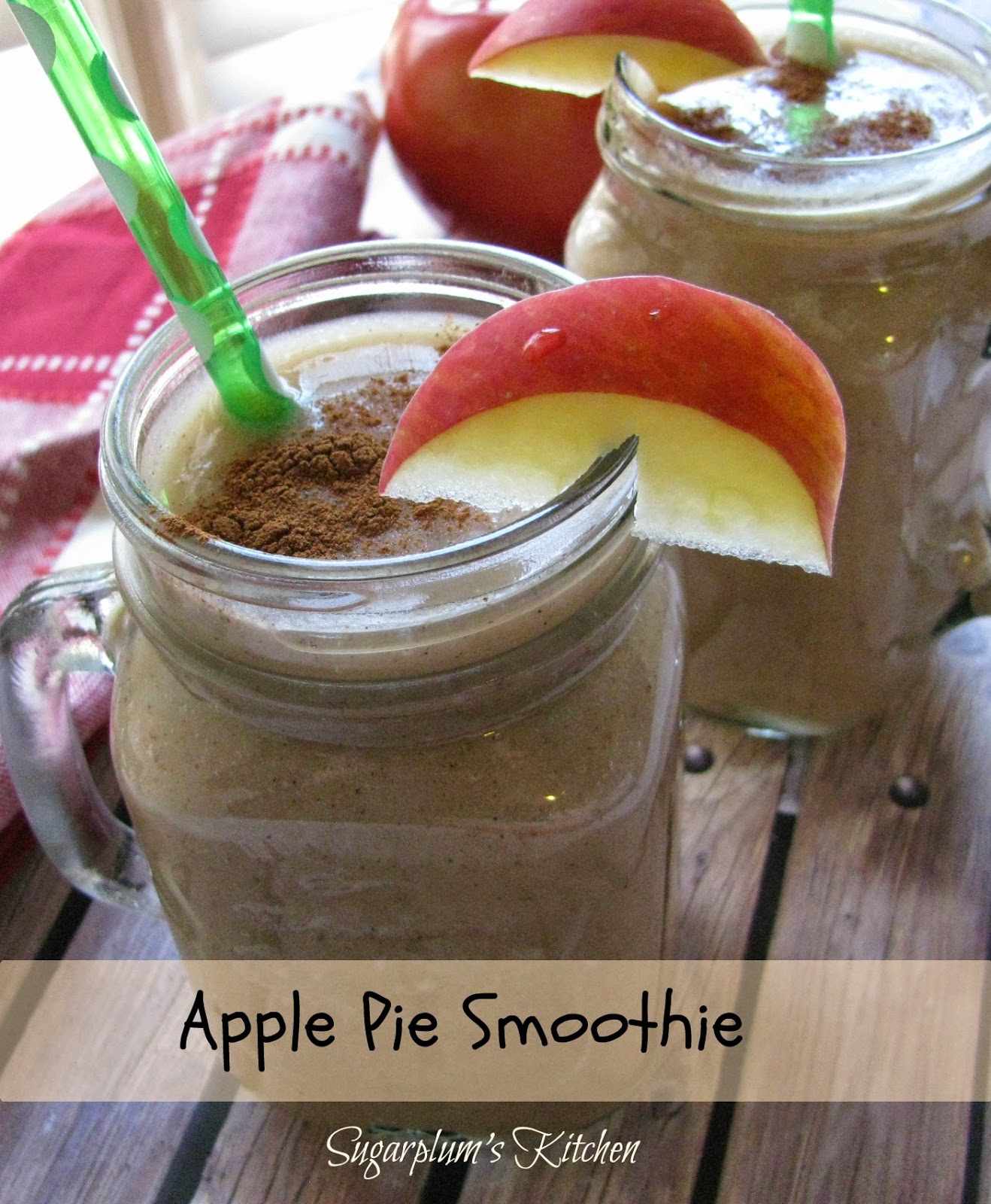 Sugarplum's Kitchen Apple Pie Smoothie