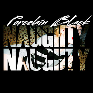 Porcelain Black - Naughty Naughty Lyrics