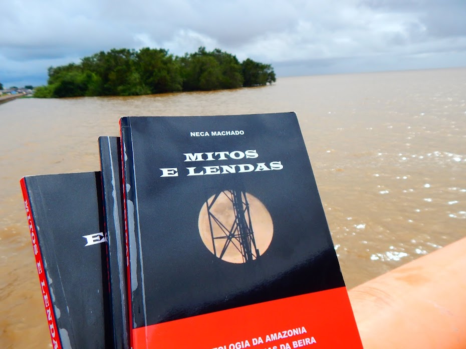 MITOS E LENDAS PUBLICADO EM PORTUGAL VOLTA A AMAZONIA