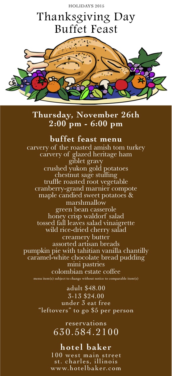 Hotel Baker Thanksgiving Day Buffet Feast 2015 at Hotel Baker St