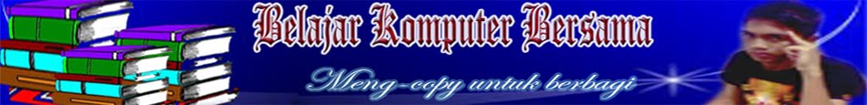 Belajar Komputer Bersama