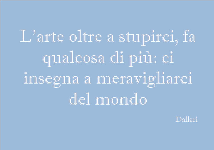 Piuarte 12 Citazioni Sull Arte