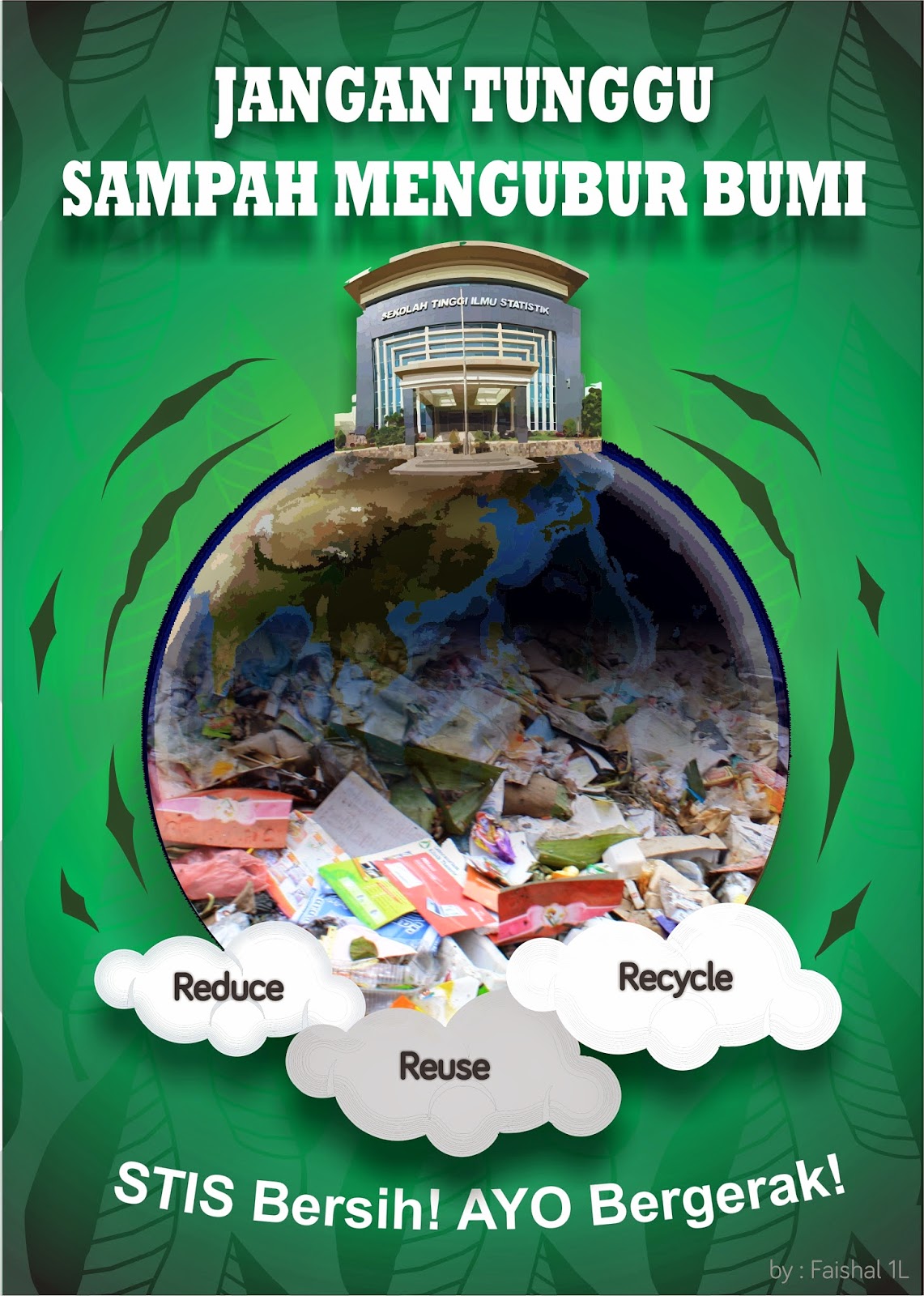 50 Contoh Poster dan Slogan Bertema Lingkungan Source: informazone.com
50 contoh poster dan slogan bertema lingkungan menarik. Poster lingkungan hidup adalah poster yang dibuat untuk memberikan kesadaran pada khalayak tentang pentingnya menjaga lingkungan hidup, agar tidak tercemar dan rusak akbiat kesalahah manusia. Apa itu tentang kesehatan reproduksi; Contoh poster tentang kebersihan lingkungan suratmenyurat net. Tapi apakah anda sadar bahwa setiap harinya di setiap sudut bumi.
![Coretan Faishal Beberapa Poster Tentang Lingkungan Hidup Coretan Faishal Beberapa Poster Tentang Lingkungan Hidup