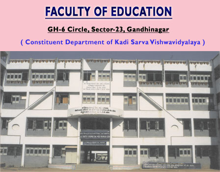 M. A.(EDUCATION) : 2015-17 AT KSV, GANDHINAGAR