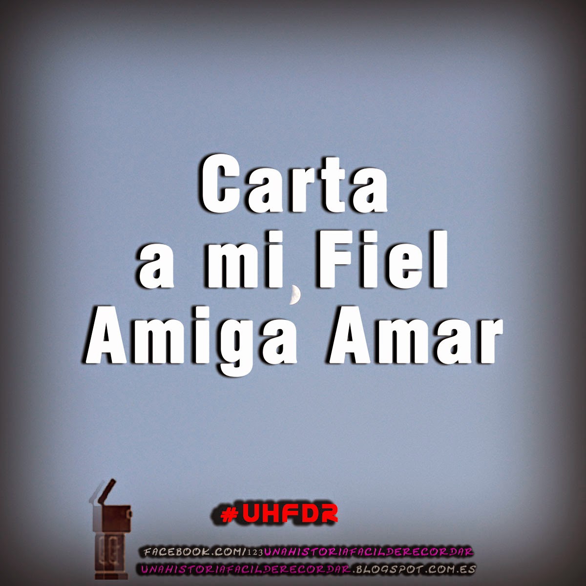 Una Historia Fácil De Recordar Carta A Mi Fiel Amiga Amar Una Historia Fácil De Recordar Carta A Mi Fiel Amiga Amar