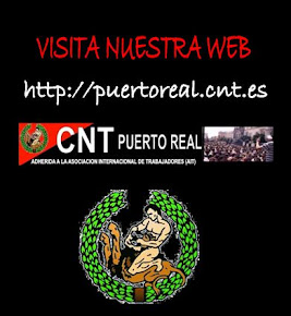 VISITA LA WEB DE CNT PUERTO REAL