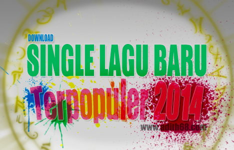 Daftar Single Lagu Terbaru 2014
