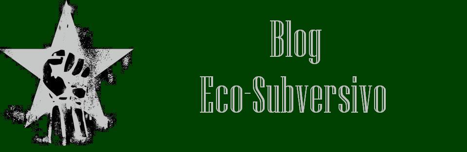 Blog Eco-Subversivo