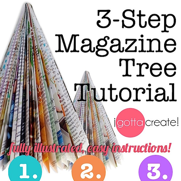 Make beautiful #holiday trees out of magazines in 3 simple steps! | Tutorial at I Gotta Create! Make beautiful #holiday trees out of magazines in 3 simple steps! | Tutorial at I Gotta Create!