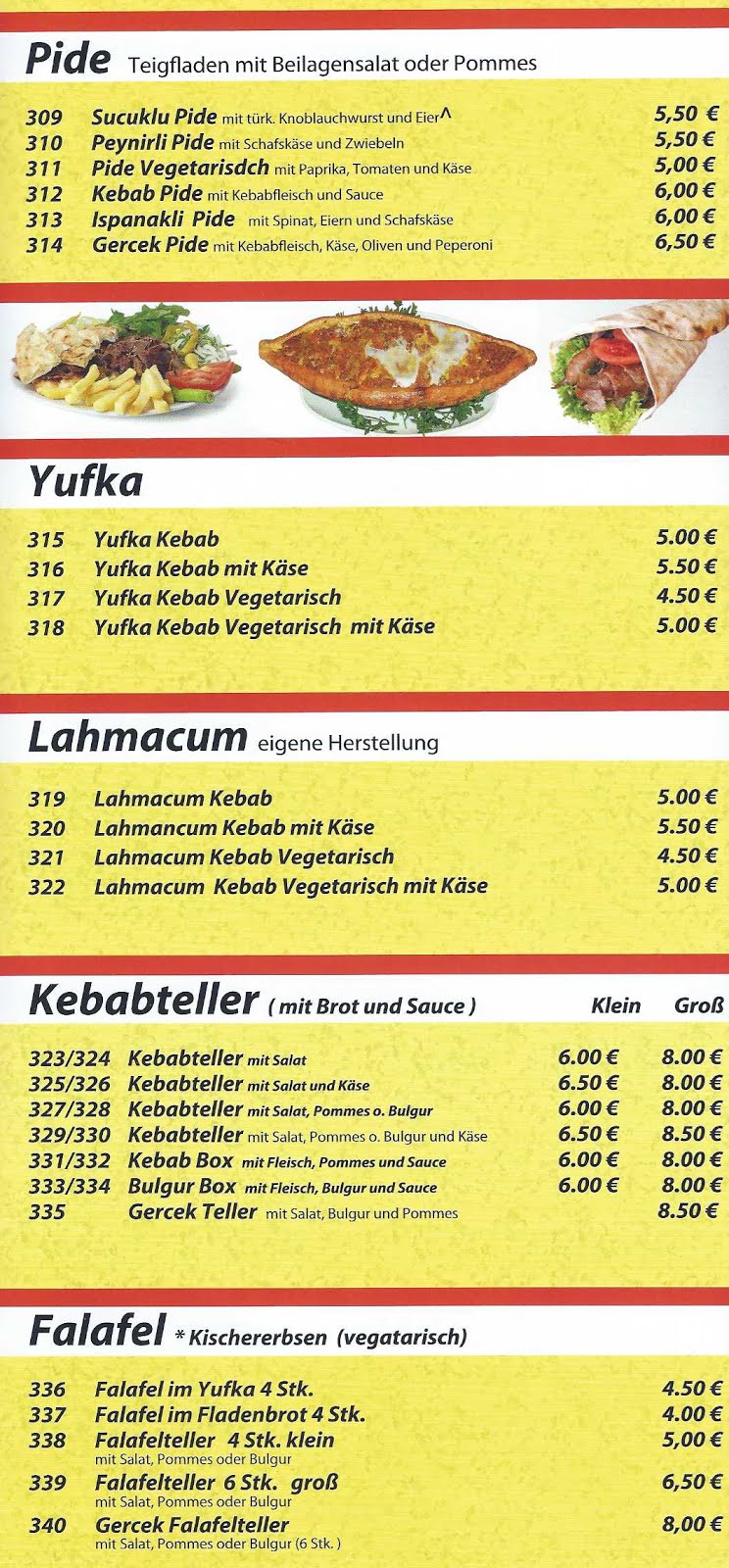 Pide - Yufka - Lahmacum - Kebabteller - Falafel